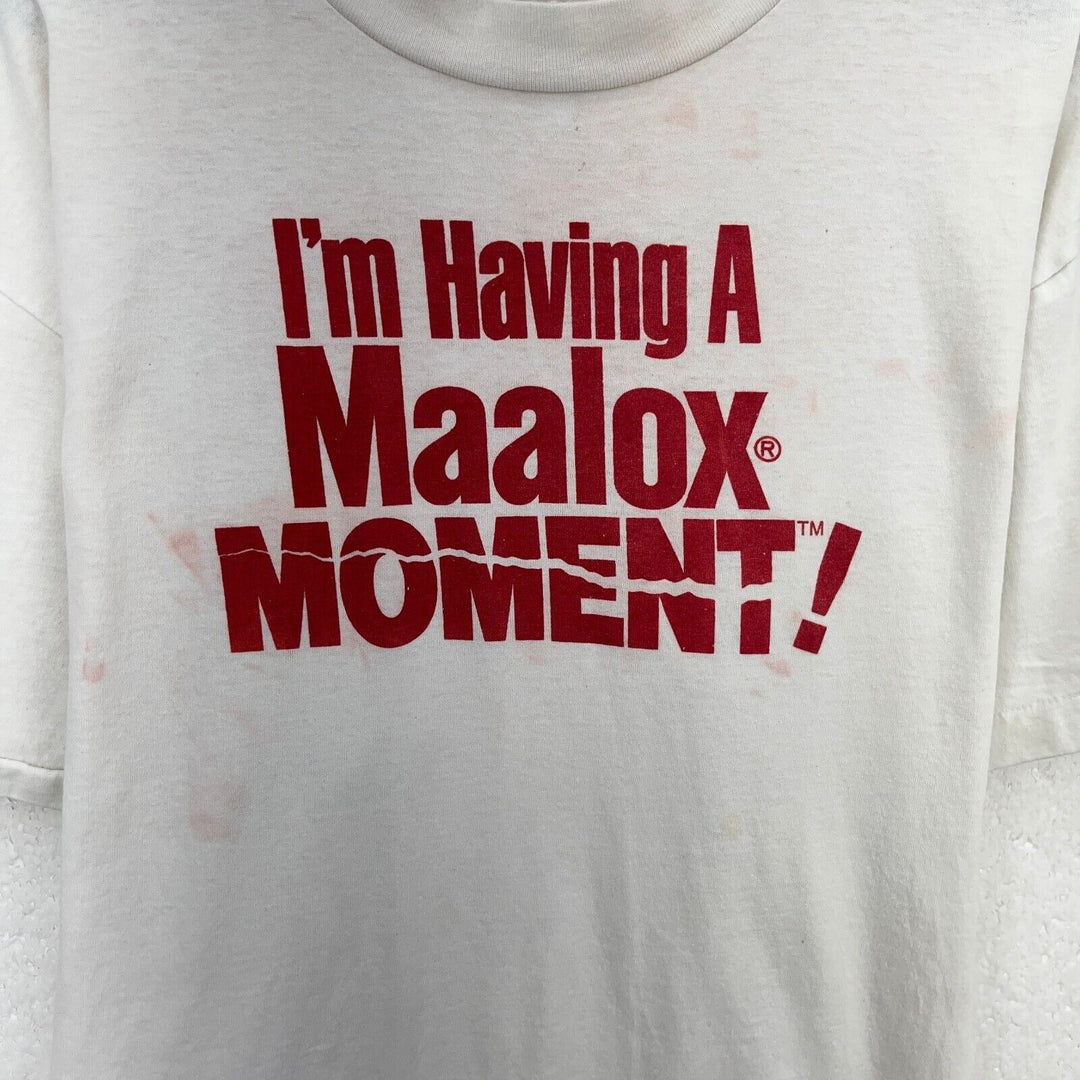 Vintage I Am Having A Maalox Moment White T-shirt Size XL